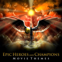 Movie Soundtrack All Stars - Epic Heroes and Champions Movie Themes