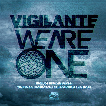 Vigilante - We Are One