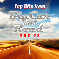 Movie Soundtrack All Stars - Top Hits from Big Car and Road Movies