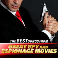 Movie Soundtrack All Stars - The Best Songs from Great Spy and Espionage Movies