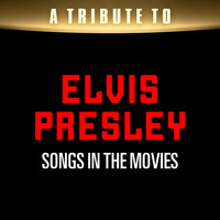 Movie Soundtrack All Stars - A Tribute to Elvis Presley Songs in the Movies