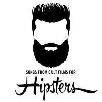 Movie Soundtrack All Stars - Songs from Cult Films for Hipsters