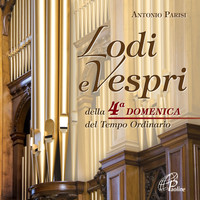 Antonio Parisi - Lodi e Vespri della quarta domenica del tempo ordinario (Liturgia delle ore)