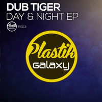 Dub Tiger - Day & Night EP