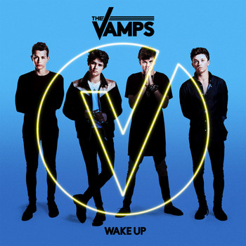 The Vamps - Wake Up (Deluxe)