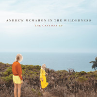 Andrew McMahon in the Wilderness - The Canyons EP