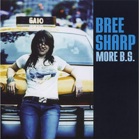 Bree Sharp - More B.S.