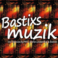 Bastixs - Muzik