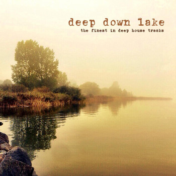 Various Artists - Deep Down Lake