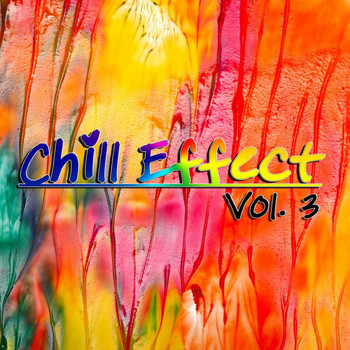 Various Artists - Chill Effect, Vol. 3