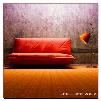 Various Artists - Chill Life, Vol. 5