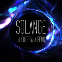 Solange - La Colegiala (Remix)