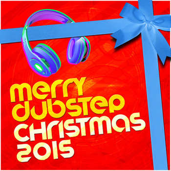 Various Artists - Merry Dubstep: Christmas 2015