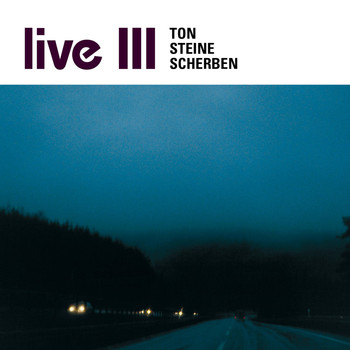 Ton Steine Scherben - Live III