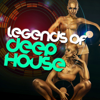 Various Artists - Legends of Deep House