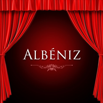 Isaac Albéniz - Albéniz