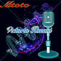 Victoria Kimani - Mtoto