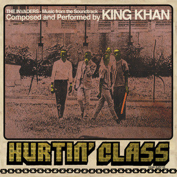King Khan - Hurtin' Class