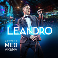 Leandro - Ao Vivo No Meo Arena