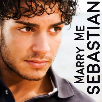 Sebastian - Marry Me