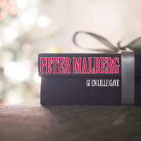 Peter Malberg - Gi en lille gave