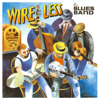 The Blues Band - Wire Less (Live)