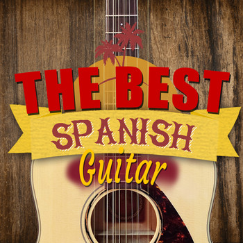 Spanish Classic Guitar|Guitar Instrumental Music|Guitar Instrumental Music - The Best Spanish Guitar