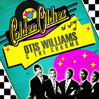 Otis Williams & The Charms - Golden Oldies