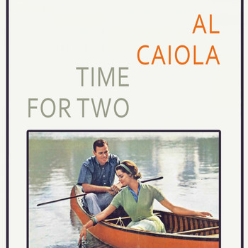 Al Caiola - Time For Two