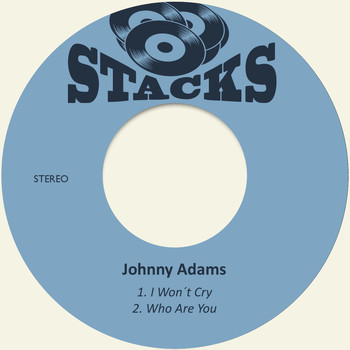 Johnny Adams - I Won´t Cry