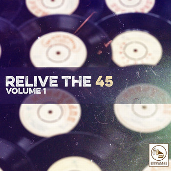 Various Artists - Relive the 45, Vol. 1