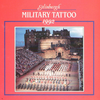 Various Artists - Edinburgh Military Tattoo 1992