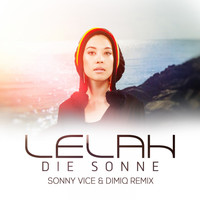 Lelah - Die Sonne (Sonny Vice & DIMIQ Remix)