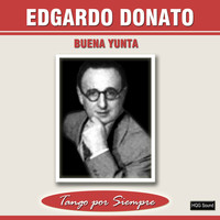 Edgardo Donato - Buena Yunta (Explicit)