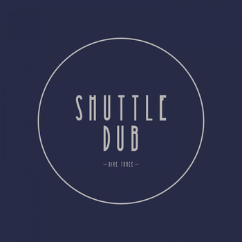 Various Artists - Shuttle Dub (Dive Three)