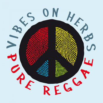 Various Artists - Vibes on Herbs: Pure Reggae