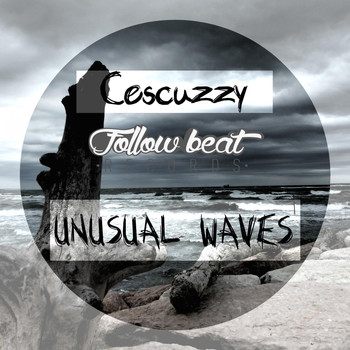 Cescuzzy - Unusual Waves