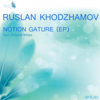 Ruslan Khodzhamov - Notion Gature