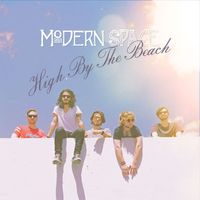 Modern Space - High By The Beach. (Explicit)
