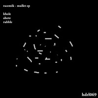 Racemik - Mullet EP