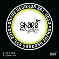 Alex Vero - Bassline EP
