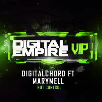 Digitalchord feat. Marymell - Not Control