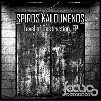 Spiros Kaloumenos - Level Of Destruction