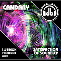 Candary - Satisfaction of Sound EP