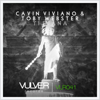 Cavin Viviano & Toby Webster - Tijuana