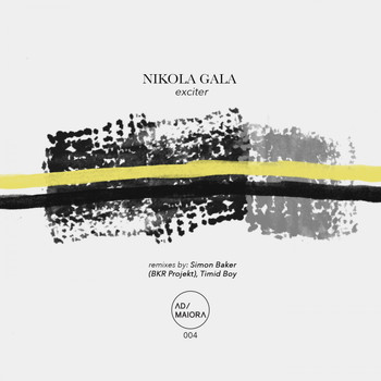 Nikola Gala - Exciter