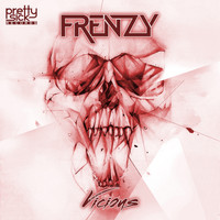 Frenzy - Vicious