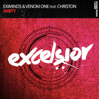 Eximinds & Venom One feat. CHRISTON - Amity