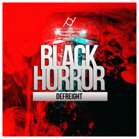 DeFreight - Black Horror EP