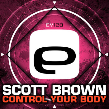 Scott Brown - Control Your Body